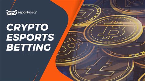esports cryptocurrency betting
